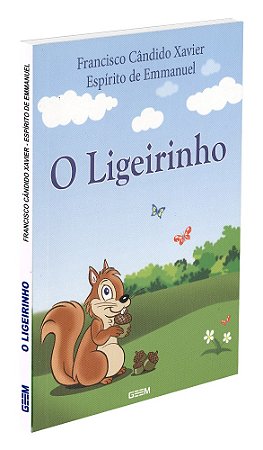 O Ligeirinho