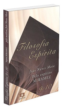 Filosofia Espírita - Vols. 9 e 10