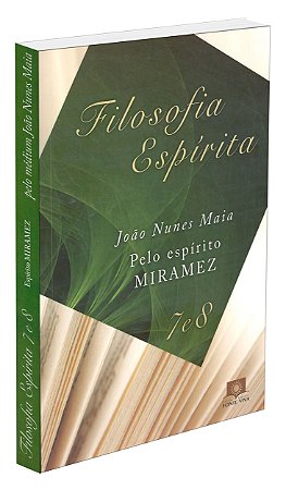 Filosofia Espírita - Vols. 7 e 8