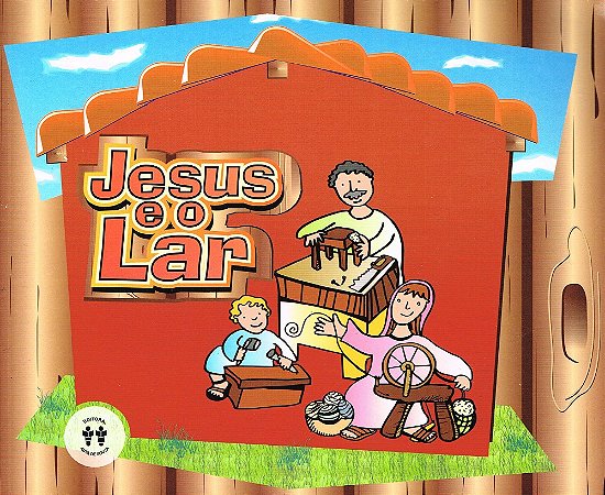 Jesus e o Lar - Cartilha