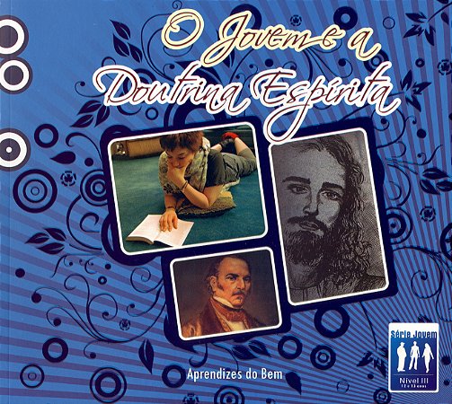 O Jovem e a Doutrina Espírita