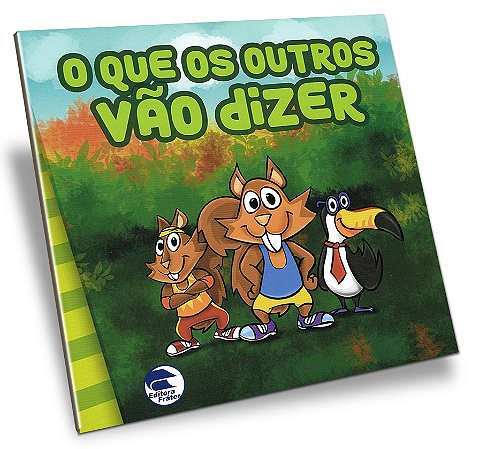 O Que os Outros Vão Dizer