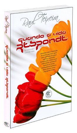 Quando a Vida Responde