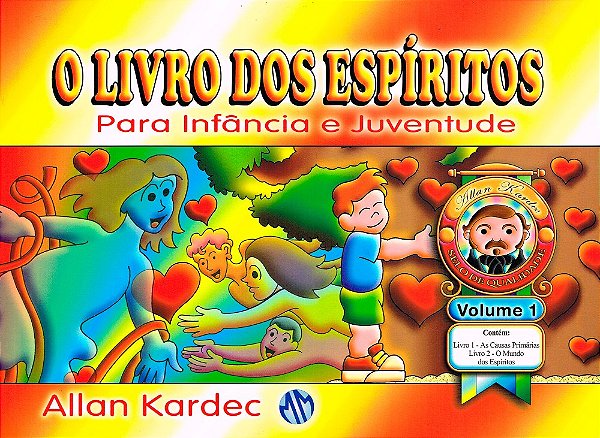 Livro dos Espíritos para Infância e Juventude - Vol.1