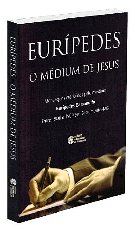 Eurípedes o Médium de Jesus