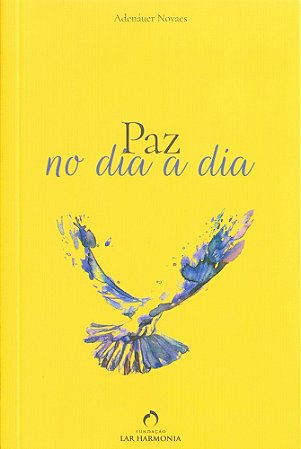 Paz no Dia a Dia