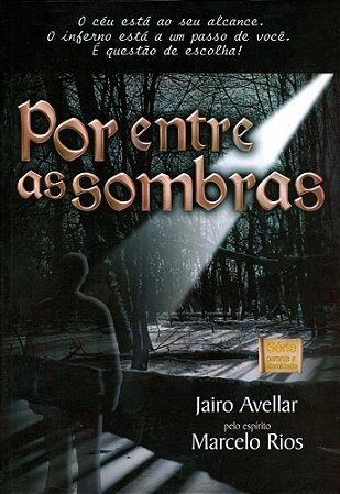 Por Entre as Sombras