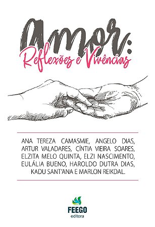 Amor: Reflexões e Vivências
