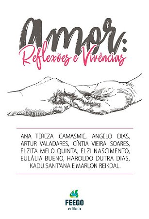 Amor: Reflexões e Vivências
