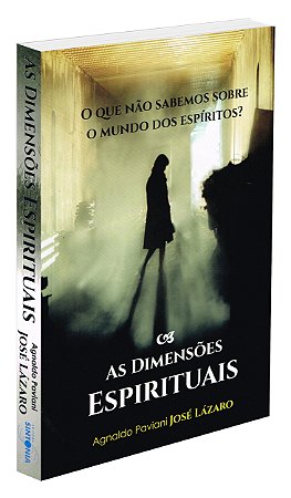 As Dimensões Espirituais