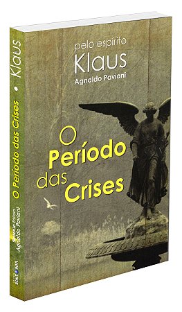 O Período das Crises