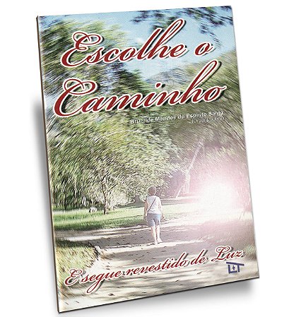 Escolhe o Caminho - Vol. 1