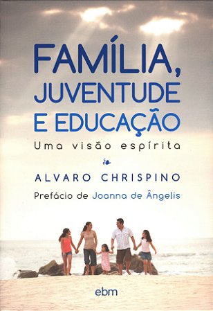 Família, Juventude e Educação