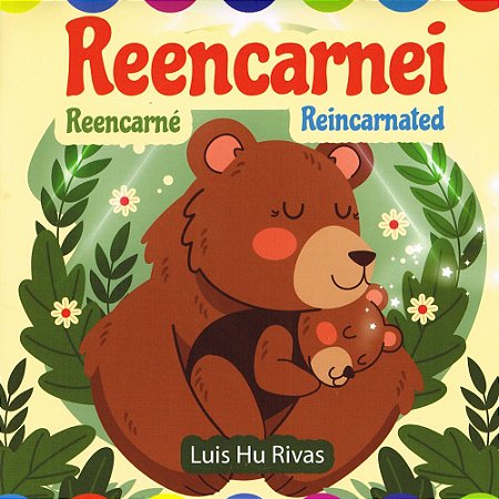 Reencarnei (Trilíngue)
