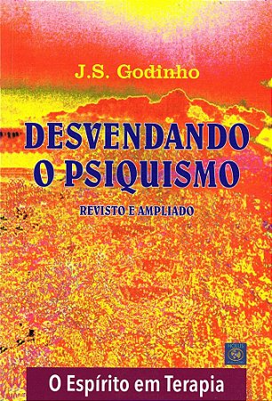 Desvendando o Psiquismo