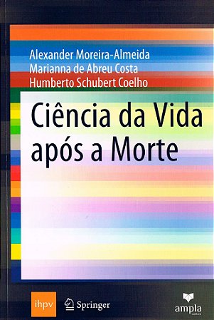Ciência da Vida Após a Morte