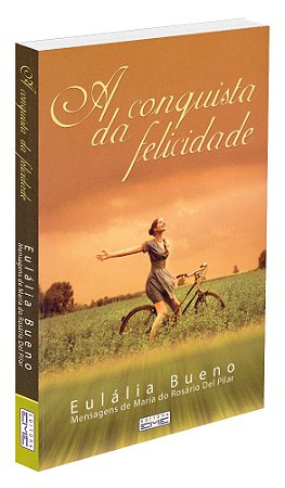 A Conquista da Felicidade