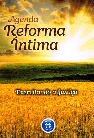 Livro - Agenda Reforma Íntima 2024 - Exercitando a Justiça