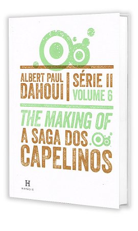 The Making Of - A Saga dos Capelinos - Série II - Volume 6