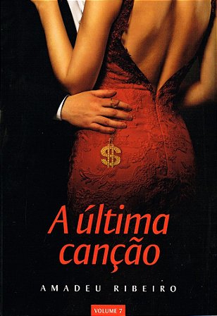 A Última Canção - Vol. 7