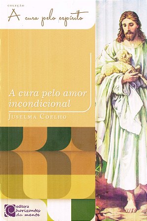 A Cura pelo Espírito Revitalizada - Vol. 8