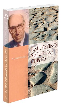 Um Destino Seguindo Cristo