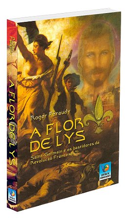 A Flor de Lys - Edição Econômica