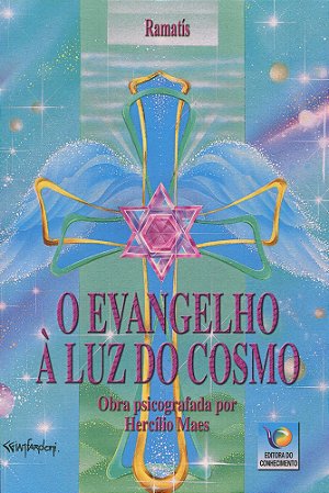O Evangelho a Luz do Cosmo