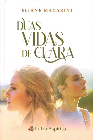 Duas Vidas de Clara