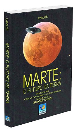 Marte: O Futuro da Terra