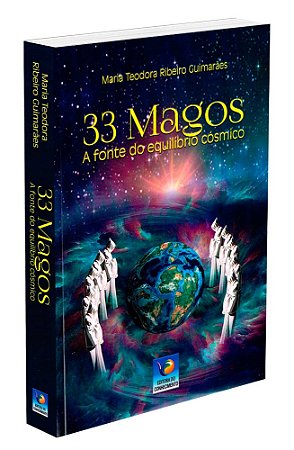 33 Magos - A fonte do equilíbrio cósmico