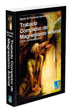 Tratado Completo de Magnetismo Animal