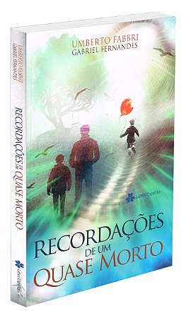 Recordações de um Quase Morto