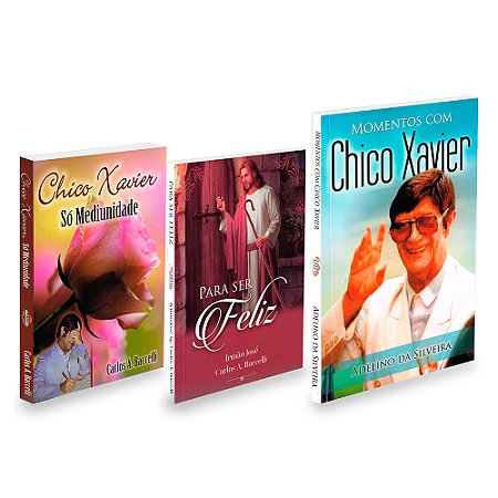 Kit 3 Livros, Chico Xavier + Para Ser Feliz
