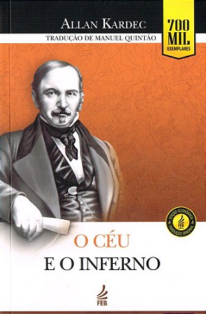 O Céu e o Inferno - Edição Econômica
