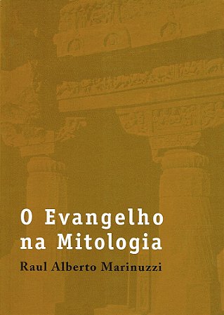O Evangelho na Mitologia
