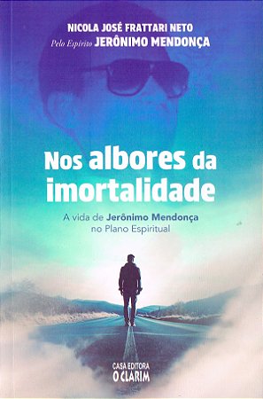 Nos Albores Da Imortalidade