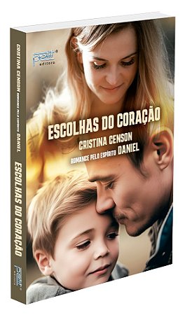 Escolhas do Coração
