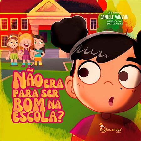 Não era Para Ser Bom na Escola?