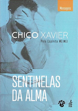 Sentinelas da Alma