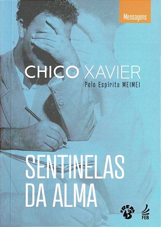 Sentinelas da Alma