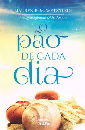 O Pão de Cada Dia