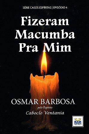 Fizeram Macumba pra Mim