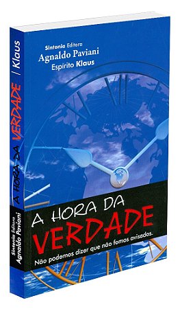 A Hora da Verdade