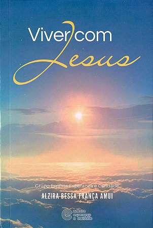 Viver com Jesus
