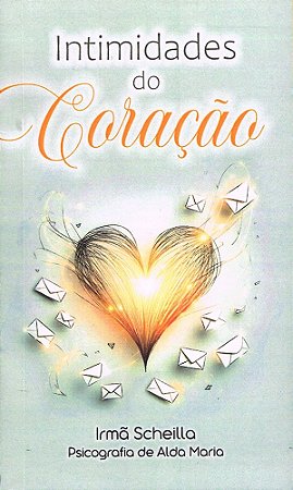 Intimidades do Coração
