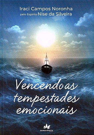 Vencendo as Tempestades Emocionais