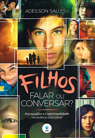Filhos: Falar ou Conversar?