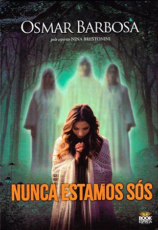 Nunca Estamos Sós