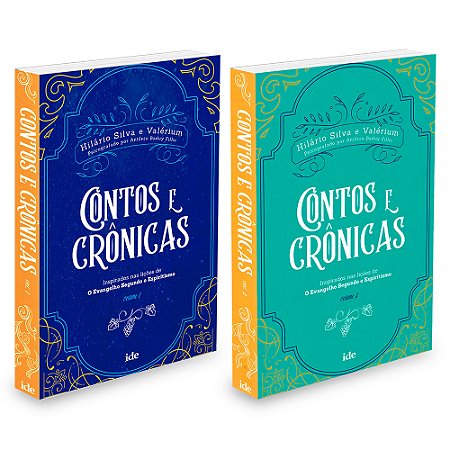 Contos e Crônicas do Evangelho Segundo o Espiritismo - Volumes 1 e 2
